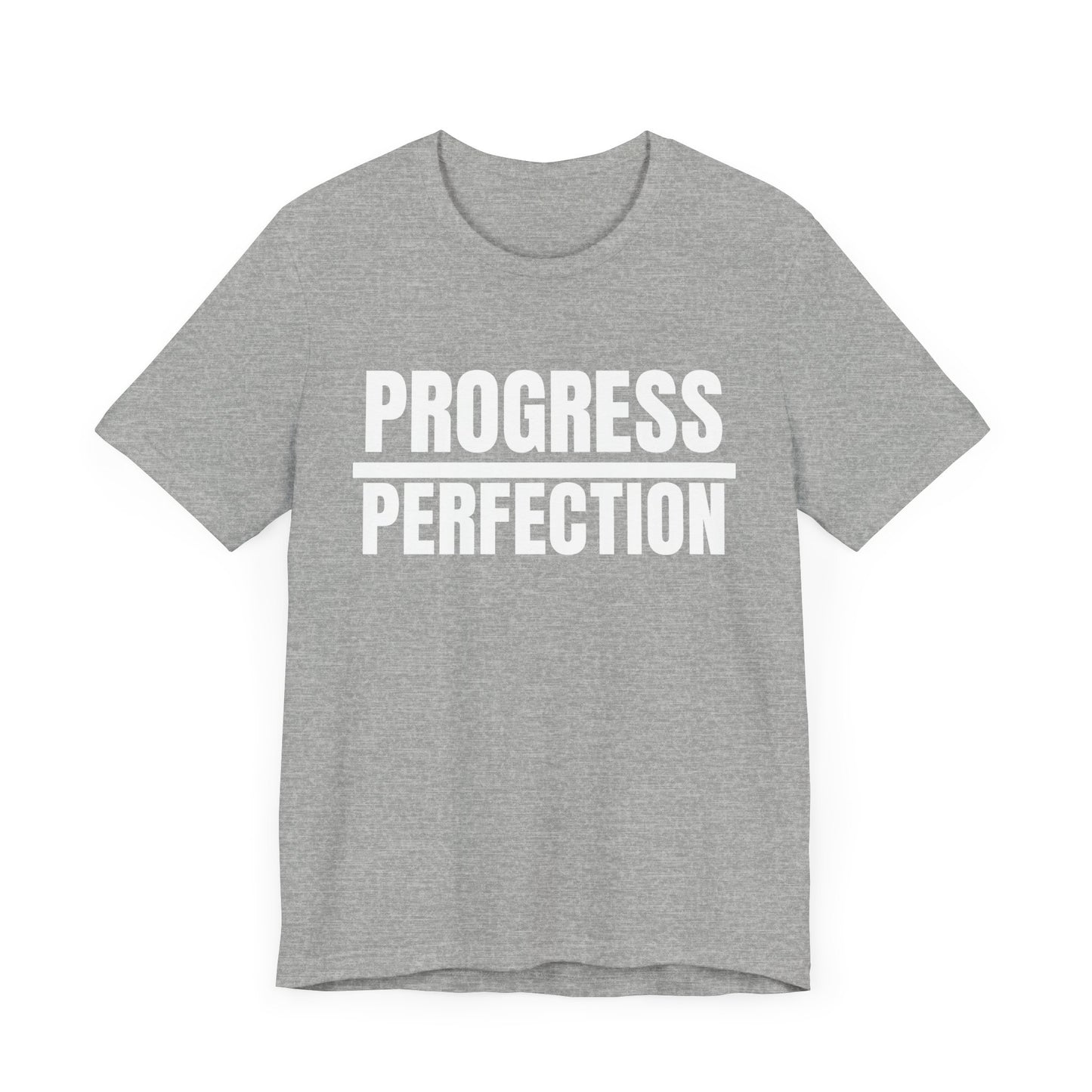 Progress/ Perfection: unisex