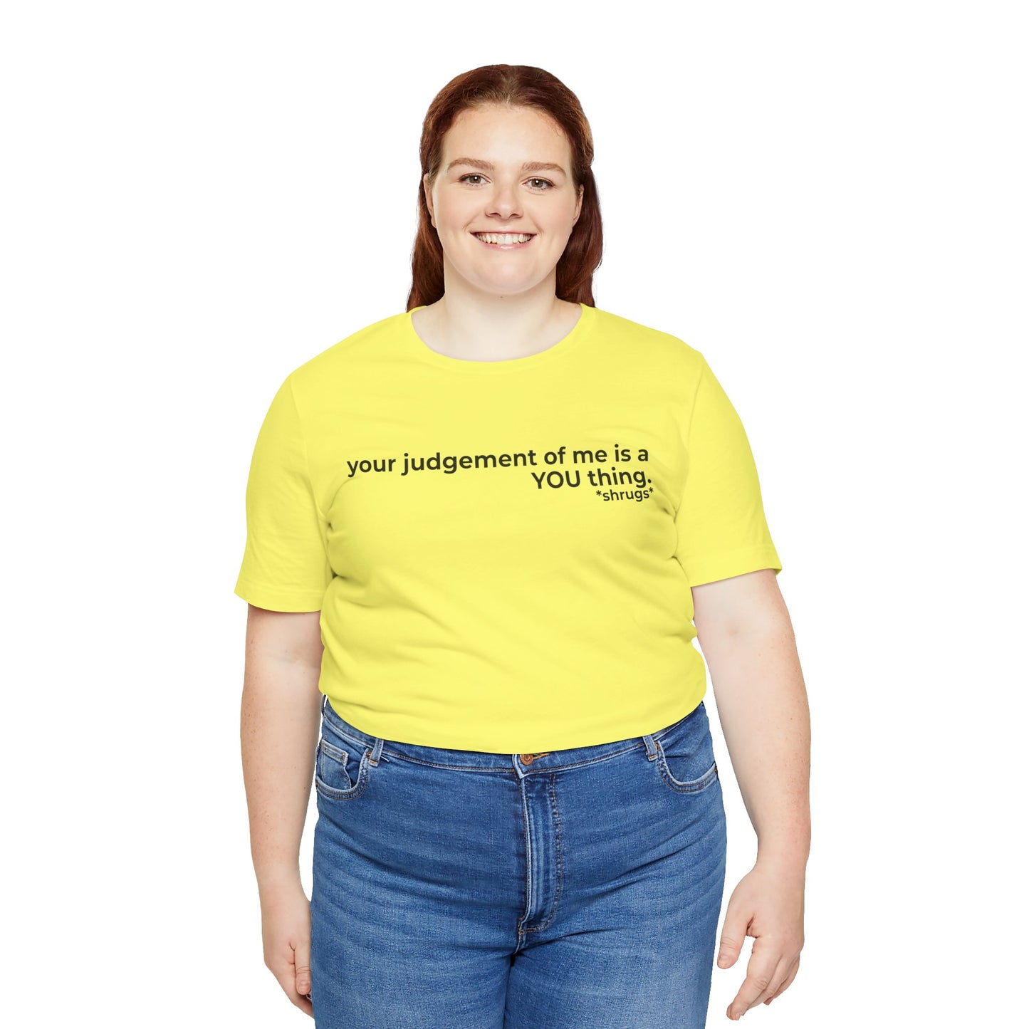 That's on YOU Short Sleeve Tee