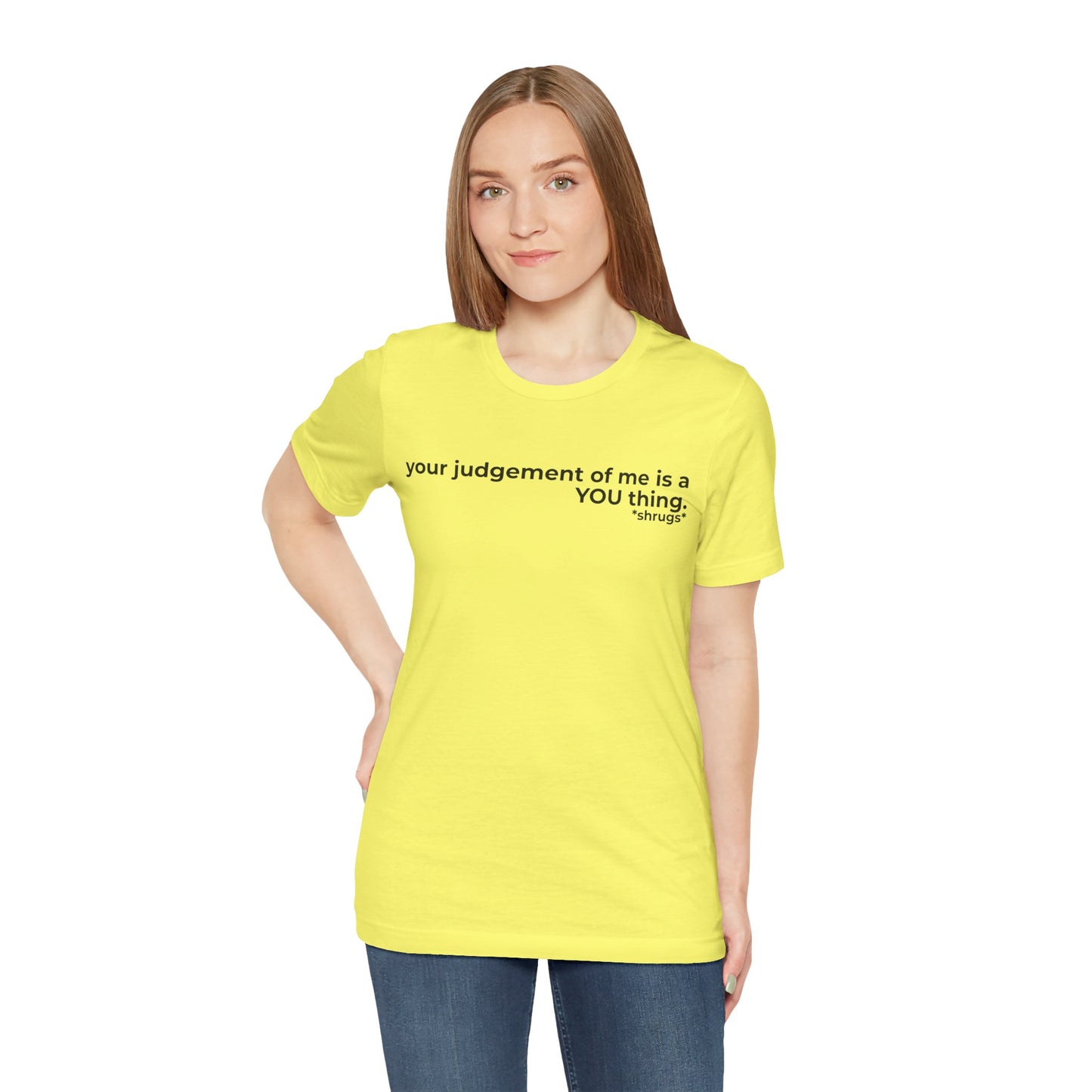 That's on YOU Short Sleeve Tee