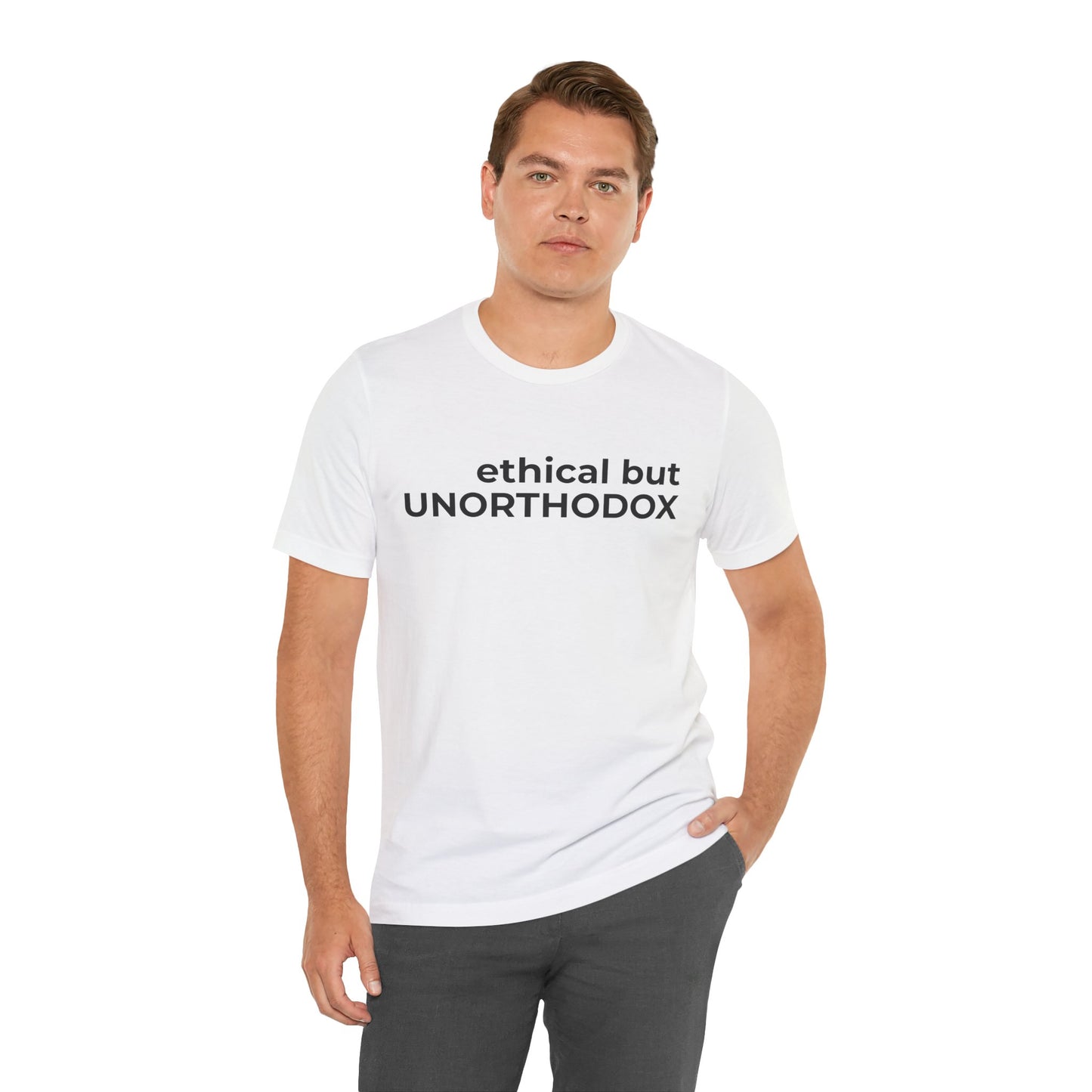 Ethical but Unorthodox Short Sleeve Tee