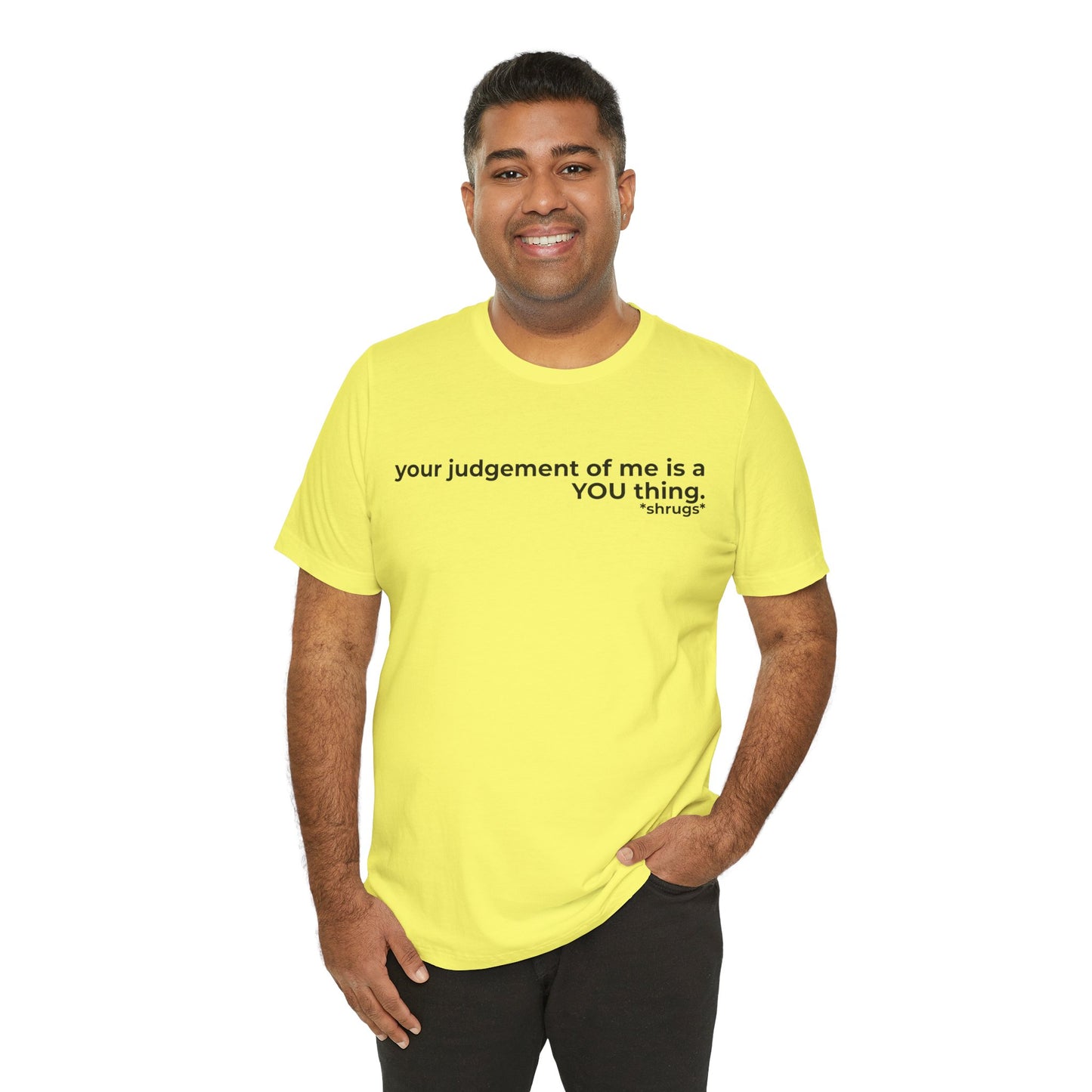 That's on YOU Short Sleeve Tee