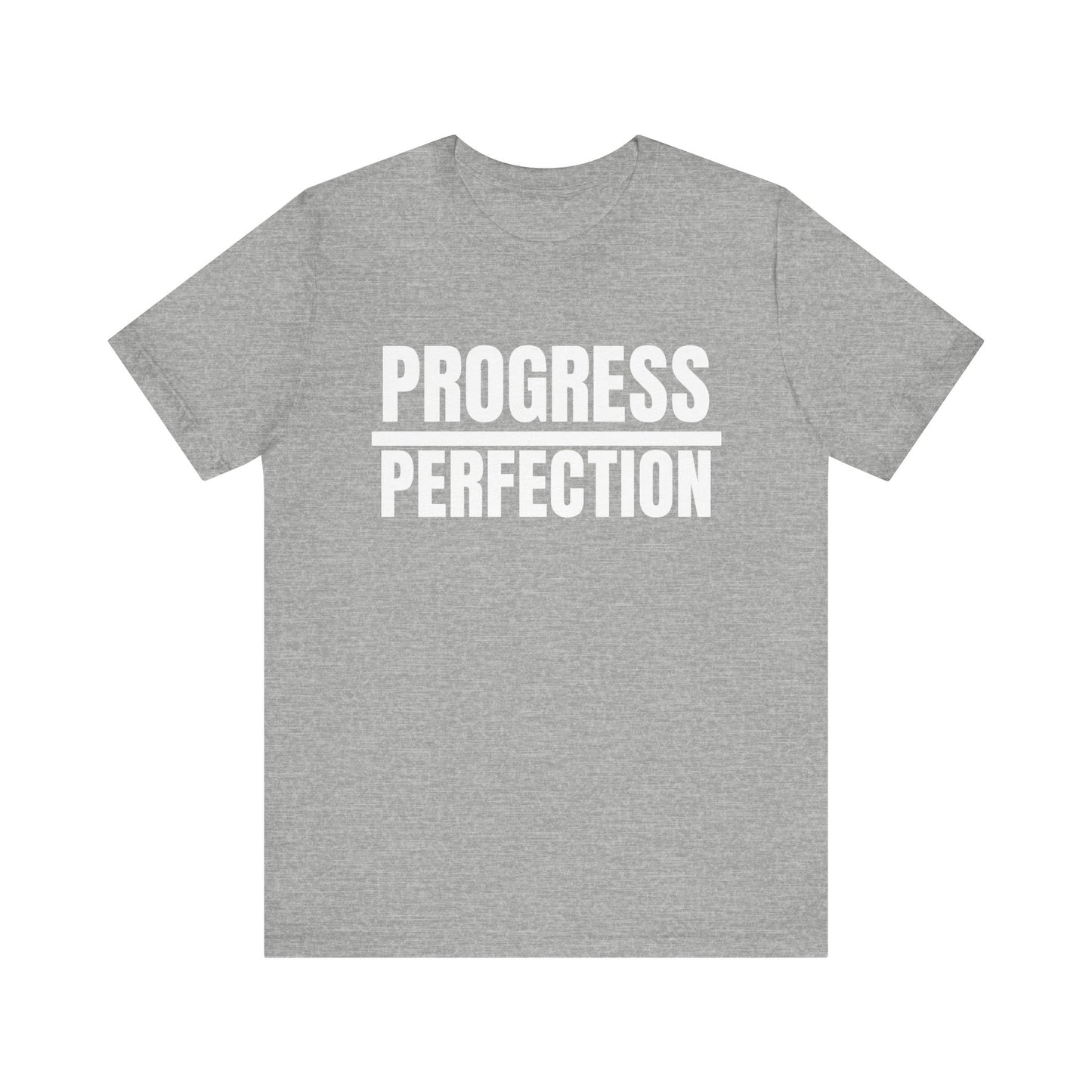 Progress/ Perfection: unisex
