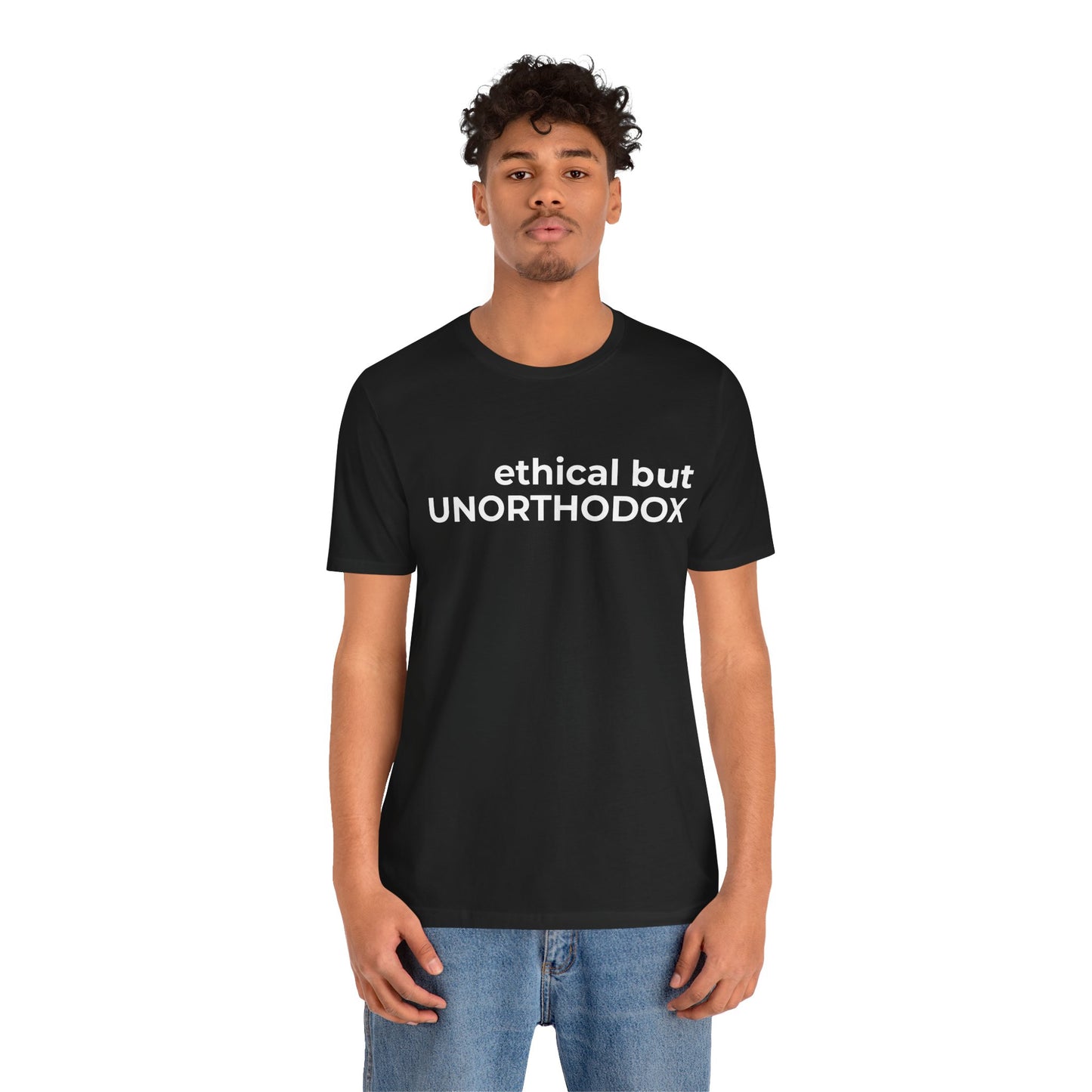 Ethical but Unorthodox Short Sleeve Tee