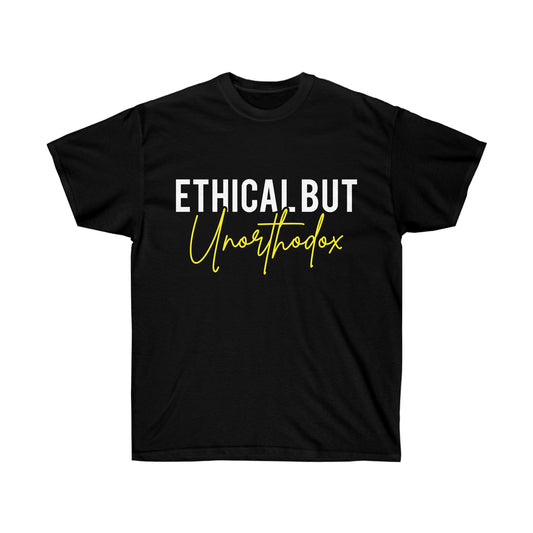 Ethical but UNORTHODOX: unisex