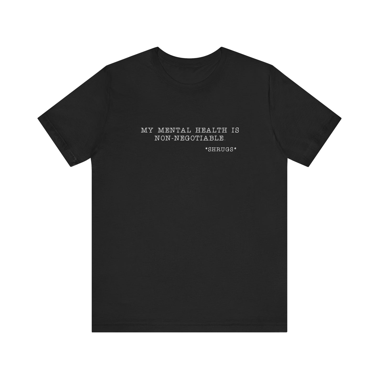 My mental health is non-negotiable: unisex