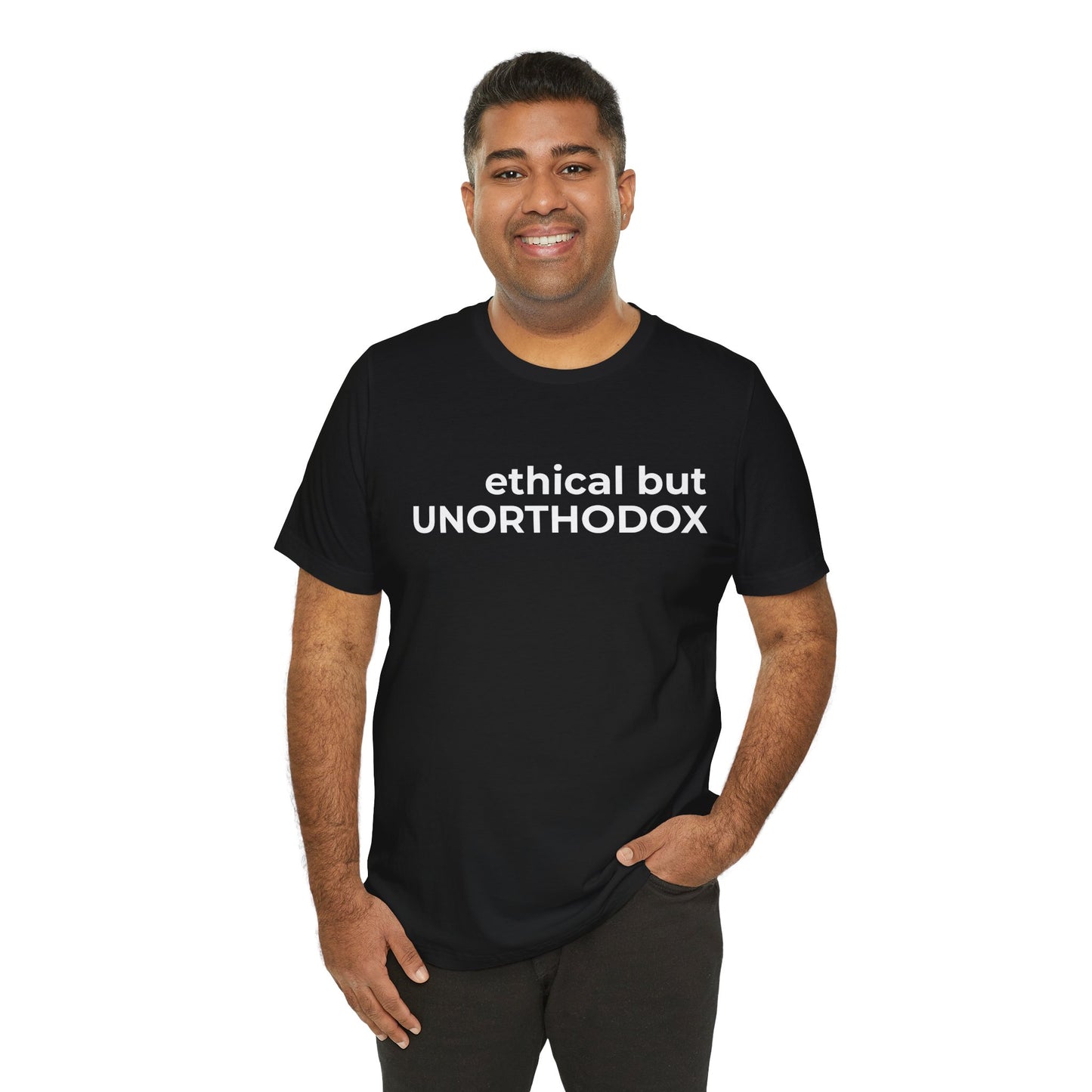 Ethical but Unorthodox Short Sleeve Tee
